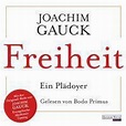 Freiheit - Ein Plädoyer, Joachim Gauck | 9783837116823 | Boeken | bol.com