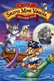 Tom y Jerry. El tesoro del galeón pirata (2006) • peliculas.film-cine.com