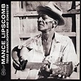 Mance Lipscomb – Texas Sharecropper And Songster (Vinyl) - Discogs