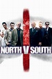 North v South (2015) | The Poster Database (TPDb)