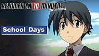 🔷 School Days | Resumen en 10 Minutos (más o menos) - YouTube