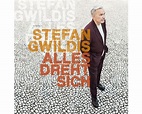 Stefan Gwildis - Alles dreht sich | Musik | Artikeldienst Online