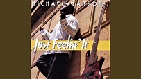 Just Feelin' It (feat. Brian Culbertson, Nelson Rangell, & Paul Jackson ...