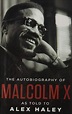 Malcolm X Lebenslauf Kurz Englisch the Autobiography Of Malcolm X ...