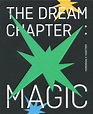 TXT - The Dream Chapter: Magic | Releases | Discogs
