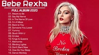 Bebe Rexha Grandes Exitos 2020 - Bebe Rexha Sus Mejores Canciones ...