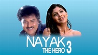 Nayak The Hero 3 (Dub) Full Movie Online - Watch HD Movies on Airtel ...