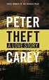 ‘Theft: A Love Story’ by Peter Carey – Reading Matters