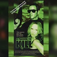 A Passion to Kill (Video 1999) - IMDb