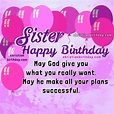 Birthday Wishes for my Sister. Christian quotes and Bible Verse ...
