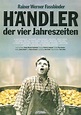 Rainer Werner Fassbinder - Händler der vier Jahreszeiten AKA The ...
