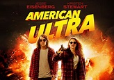 Must-See Action! – ‘American Ultra’ (2015) - Action A Go Go, LLC