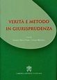 Verità e metodo in giurisprudenza libro, Libreria Editrice Vaticana ...