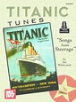 Titanic Tunes/Songs From Steerage By Ian Whitcomb - Digital Sheet Music ...