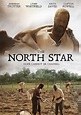 The North Star (2016) - IMDb