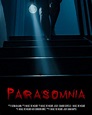 Parasomnia Film 2022 - Rafael Filmmaker Director