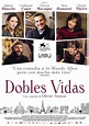 Dobles vidas - Película 2018 - SensaCine.com