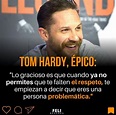 Descubrir 51+ imagen frases de tom hardy - Viaterra.mx