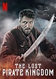 The Lost Pirate Kingdom (TV Series 2021– ) - IMDb