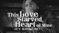 The Jaded Hearts Club - This Love Starved Heart of Mine (It's Killing ...