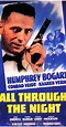 All Through the Night (1942) - Full Cast & Crew - IMDb