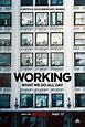 Working: What We Do All Day (TV Miniseries) (2023) - FilmAffinity