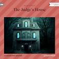The Judge's House (Unabridged) - Bram Stoker - Ljudbok - BookBeat