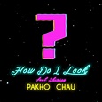 How Do I Look (feat. Shimica) - Single》- 周柏豪的专辑 - Apple Music