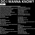 ARCTIC MONKEYS US, Lyrics for Do I Wanna Know are up on the official...