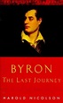 Amazon | Byron: The Last Journey April 1823-April 1824 (Lost Treasures ...