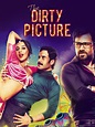 The Dirty Picture Pictures - Rotten Tomatoes
