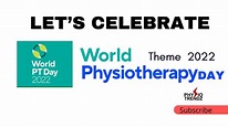 World Physiotherapy Day 2022 Theme |WCPT |2022 |8th September ...