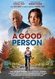 A Good Person (#2 of 2): Extra Large Movie Poster Image - IMP Awards