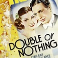 Ficha técnica completa - Double or Nothing - 18 de Janeiro de 1936 | Filmow