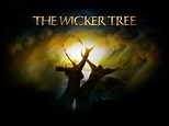 The Wicker Tree: Trailer | FlicksNews.net