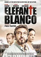 White Elephant - Película 2012 - Cine.com