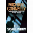 The Scarecrow (Jack McEvoy, #2) by Michael Connelly — Reviews ...