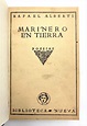 Rafael ALBERTI | Marinero en tierra - Principe & Vidaud