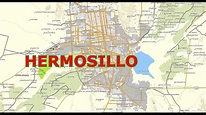 mapa de Hermosillo Sonora - YouTube