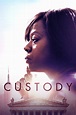 Custody (2016) - Posters — The Movie Database (TMDb)