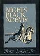 NIGHT'S BLACK AGENTS | Fritz Leiber | First edition