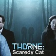 Thorne: Scaredycat - Rotten Tomatoes