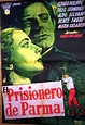 "EL PRISIONERO DE PARMA" MOVIE POSTER - "LA CHARTREUSE DE PARME" MOVIE ...