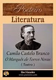 Livros Gratis: O Marquês de Torres Novas (Teatro), de Camilo Castelo Branco