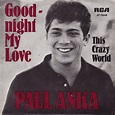 Paul Anka - Goodnight My Love (Vinyl) | Discogs