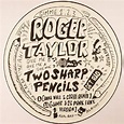 Two Sharp Pencils (Get Bad) – Roger Taylor beyond Queen – solo and with ...