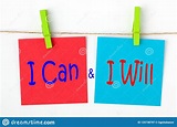 I Can and I Will stock image. Image of courage, deadline - 125738797