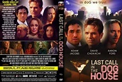 CoverCity - DVD Covers & Labels - Last Call in the Dog House