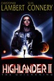 Highlander II: The Quickening - Rotten Tomatoes