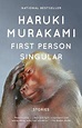 First Person Singular: Stories by Haruki Murakami, Paperback ...
